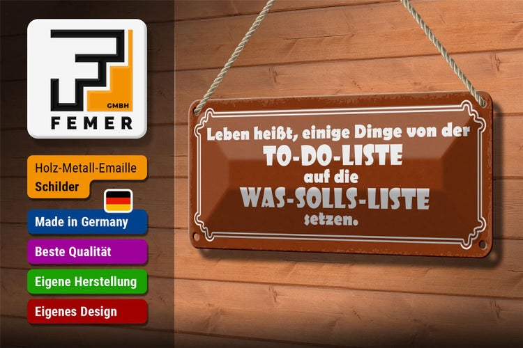 Blechschild Spruch 27x10cm von To-Do Liste auf Was-Solls Dekoration