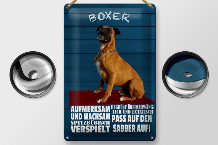 Blechschild Spruch 20x30cm Boxer Hund aufmerksam wachsam