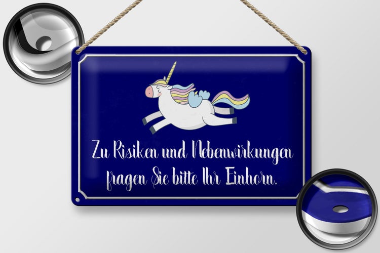 Blechschild Spruch 30x20cm zu Risiken fragen Sie Einhorn