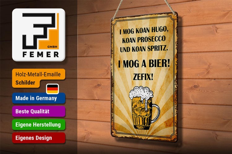 Blechschild Spruch 20x30cm i mog koan Hugo i mog a Bier