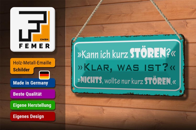 Blechschild Spruch 27x10cm kann ich kurz stören klar was Dekoration